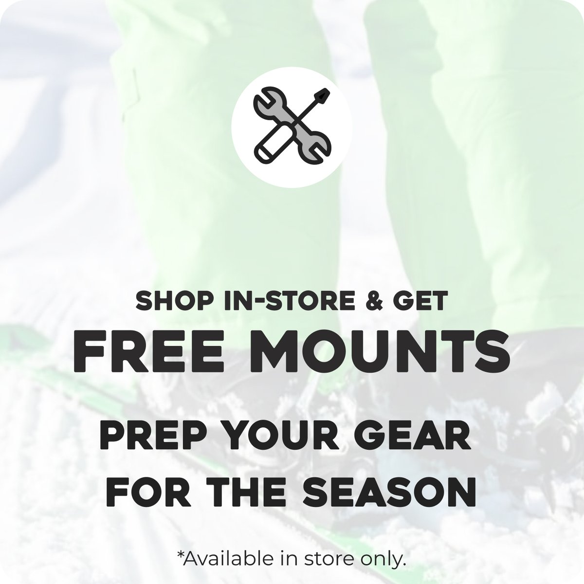 L9 FREE Mounts, Get your gear ready for the season, available in store